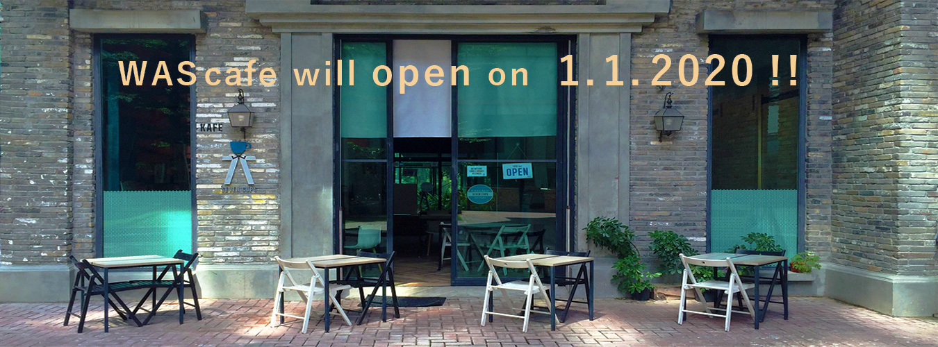 Was cafe will open on 1.1.2020!!
